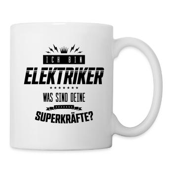 ich bin elektriker spruch superkräfte - Tasse - Weiß - Rechts