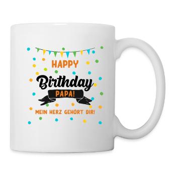 Happy Birthday papa - Tasse - Weiß - Rechts