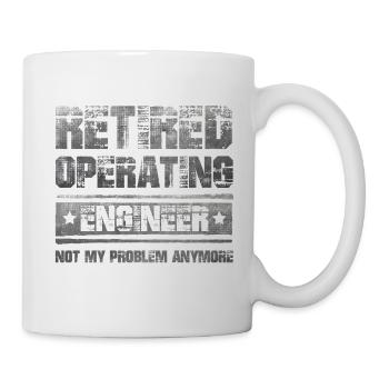 Lustiger Rentner Spruch Operating Engineer - Tasse - Weiß - Rechts