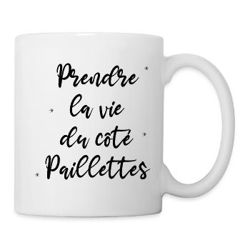 prendre la vie du côté paillettes - Mug blanc - blanc - Droite