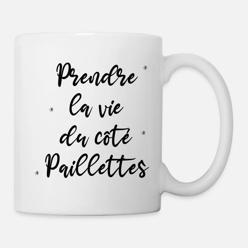 prendre la vie du côté paillettes - Mug blanc - blanc