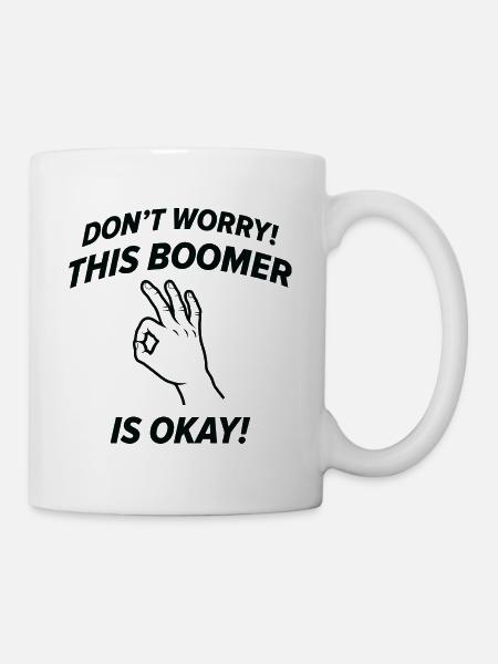Dieser Boomer ist in Ordnung - Tasse - Weiß