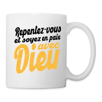 Soyez en paix avec Dieu - Mug blanc - blanc - Droite