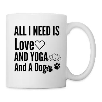 All I Need Is Love And Yoga And A Dog-Love-Yoga - Mug - white - Right