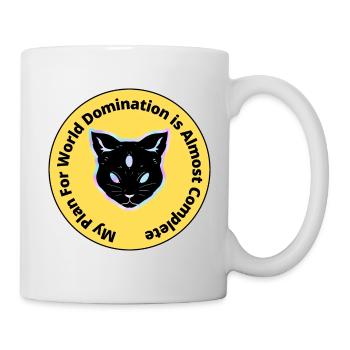 My Plan For World Domination Is Almost Complete - Mug - white - Right