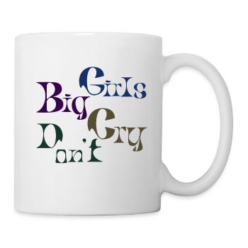 Big girls Don't Cry - Mug blanc - blanc - Droite