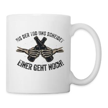 Bis der Tod uns scheidet - Tasse - Weiß - Rechts