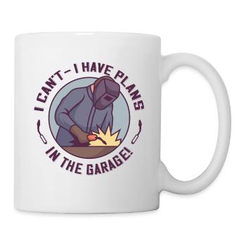 I Can't I Have Plans In The Garage Welder - Mug - white - Right
