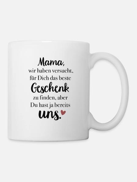 Mama - Geschenk - Tasse - Weiß