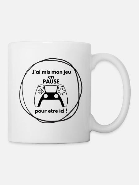 j ai mis mon jeu en pause pour etre ici - Mug blanc - blanc