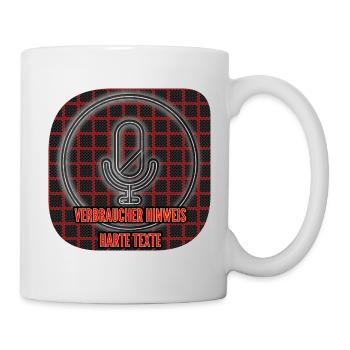 Verbraucher Hinweis | Harte Texte - Club WoW - Tasse - Weiß - Rechts