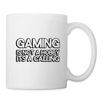 Gaming is not a hobby, it's a calling - Mug - white - Right