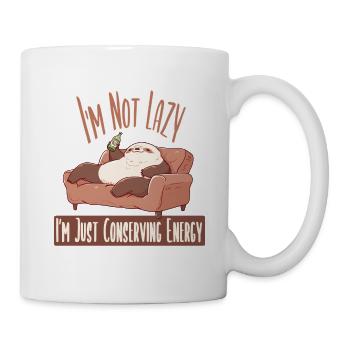 Ich bin nicht faul, ich spare nur Energie - Tasse - Weiß - Rechts