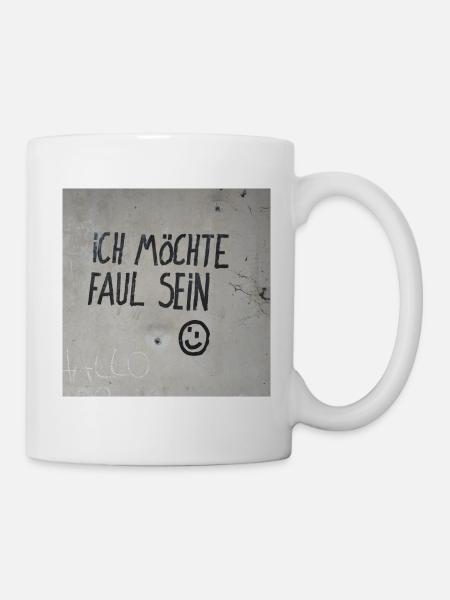 Ich möchte faul sein - Tasse - Weiß