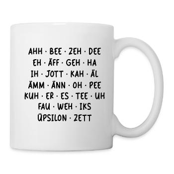 LUSTIGES ALPHABET DEUTSCH LAUTSCHRIFT KIND SCHULE - Tasse - Weiß - Rechts