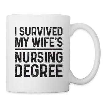 I graduated from nursing school - Mug - white - Right