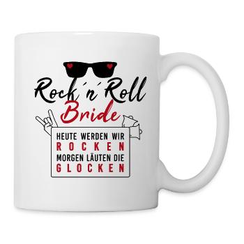 Rock n Roll Bride rocken Glocken JGA - Tasse - Weiß - Rechts