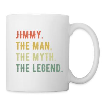 James Jimmy Vorname Kurzform Man Myth Legend - Tasse - Weiß - Rechts