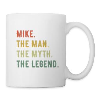 Michael Mike Vorname Kurzform Man Myth Legend - Tasse - Weiß - Rechts