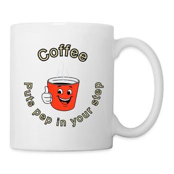Kaffee bringt Schwung in Ihren Schritt - Tasse - Weiß - Rechts