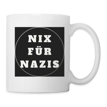 Nix fur Nazis! - Tasse - Weiß - Rechts