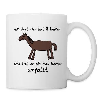ein fert der hat 4 beiner - Tasse - Weiß - Rechts