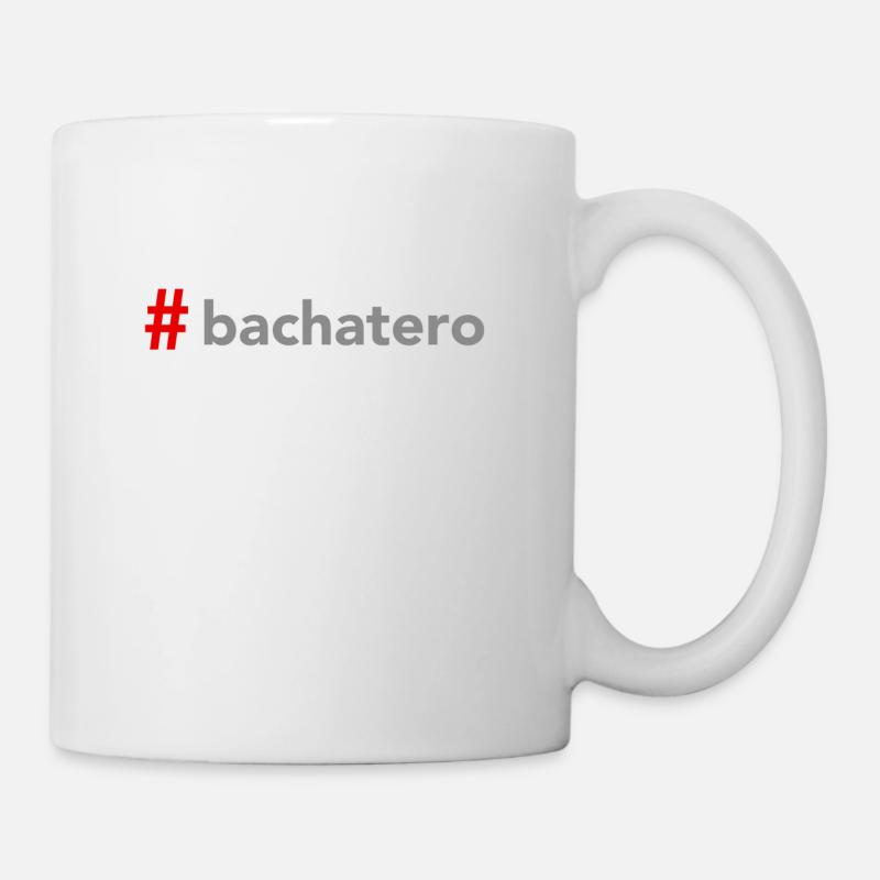 #Bachatero auf DanceShirts - Tasse - Weiß