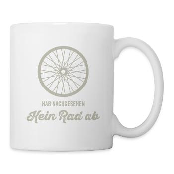 Fahrrad - Rad Hab Nachgesehen! Kein Rad ab. - Tasse - Weiß - Rechts