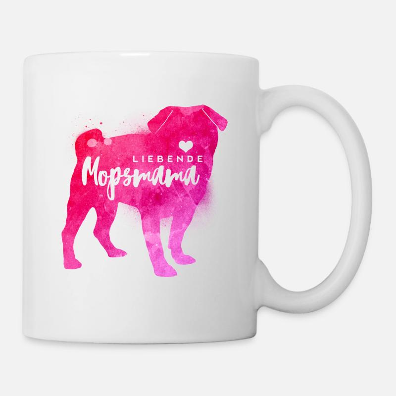 Liebende Mopsmama - Tasse - Weiß