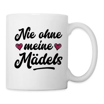 nie ohne meine mädels herz - Tasse - Weiß - Rechts