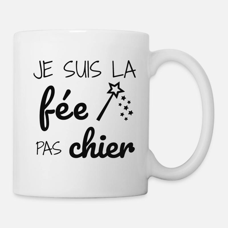 Je suis la fée pas chier - Mug blanc - blanc