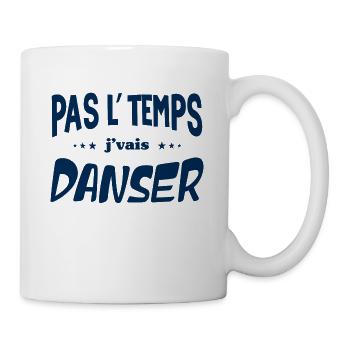 Je Vais Danser Cadeaux Danse Hommes Femmes - Mug blanc - blanc - Droite