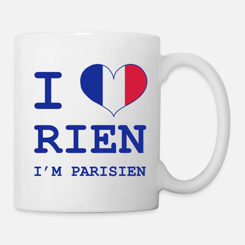 I Love Rien I'm Parisian - Mug - white