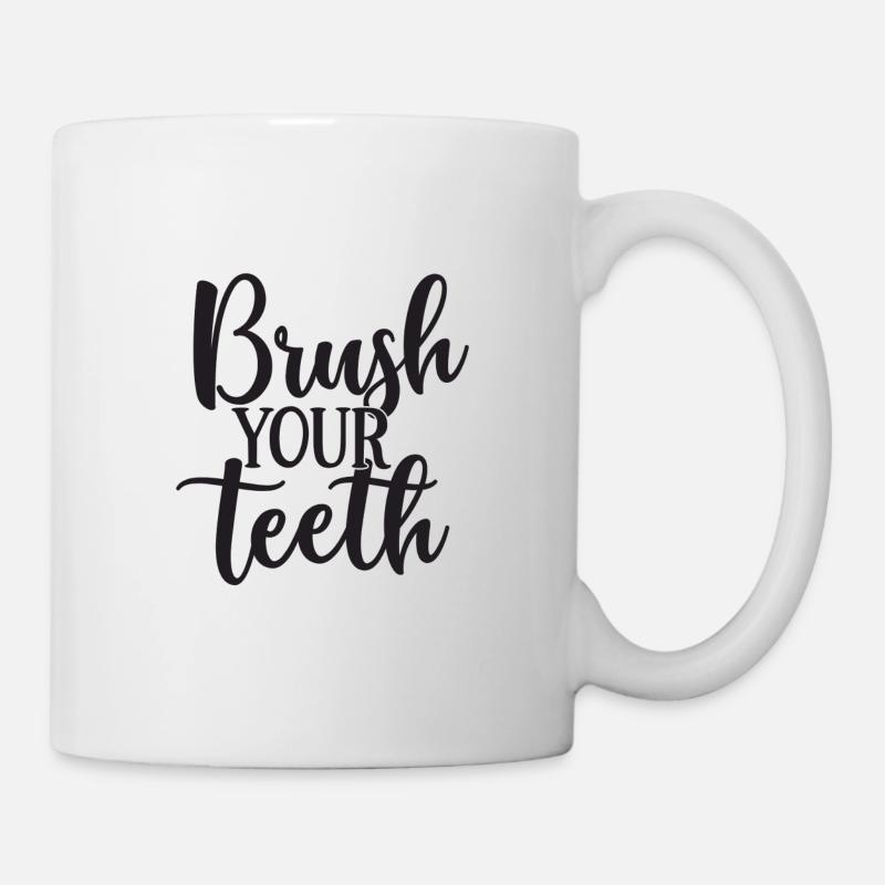 Brush your teeth - Mug blanc - blanc