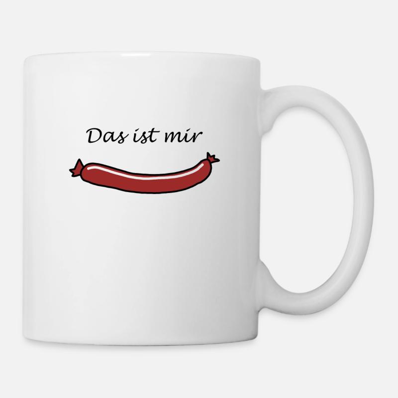 Das ist mir Wurst - Tasse - Weiß