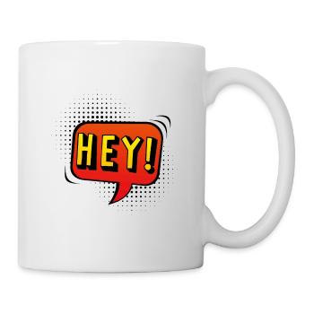 Hey Speech bubble in pop-art style - Mug - white - Right