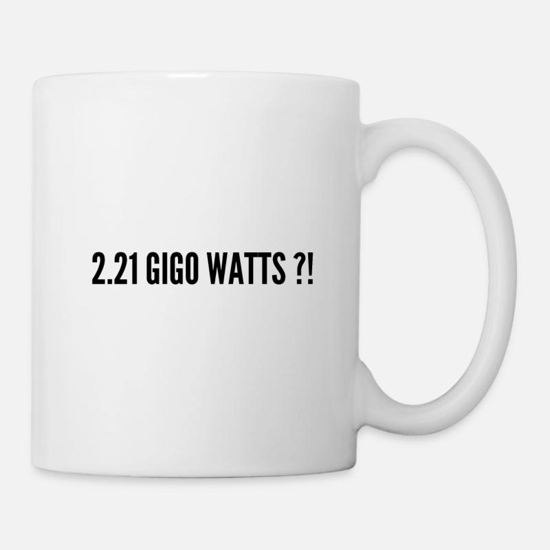 2.21 GIGO WATTS ?! - Mug blanc - blanc