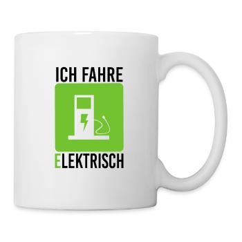 Ich fahre elektrisch Elektroauto Zapfsäule Strom - Tasse - Weiß - Rechts