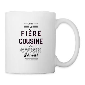 Je suis la fière cousine d'un cousin génial - Mug blanc - blanc - Droite