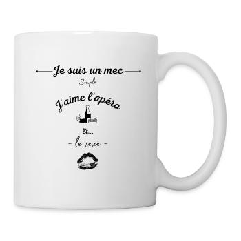 Je suis un mec simple j'aime l'apéro et le sexe - Mug blanc - blanc - Droite
