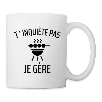 T' inquiète pas je gère humour barbecue cadeau - Mug blanc - blanc - Droite