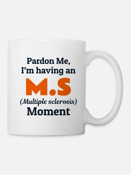 Multiple Sclerosis Awareness Month MS Orange Funny - Mug - white