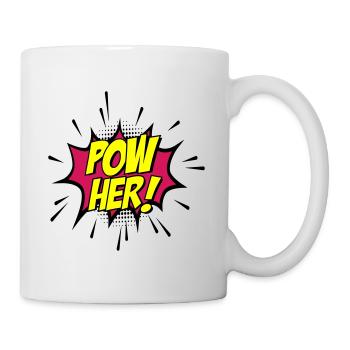 Farben änderbar | Pow her Frau Energie Power - Tasse - Weiß - Rechts