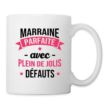 Marraine parfaite avec plein de jolis défauts - Mug blanc - blanc - Droite