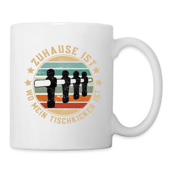 Zuhause ist wo mein Tischkicker Kickern Wuzzler - Tasse - Weiß - Rechts