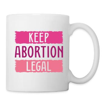 Keep Abortion Legal - Mug - white - Right