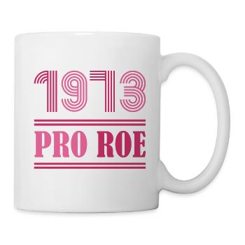1973 Pro Roe - Mug blanc - blanc - Droite