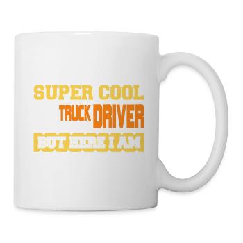 Never Dreamed To Be A Super Cool Truck Driver - Mug - white - Right