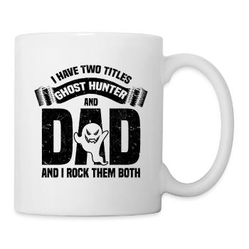 Ghost Hunter Father's Day - Mug - white - Right