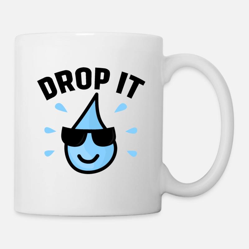 Drop It, lustiges Wassertropfen-Wortspiel - Tasse - Weiß